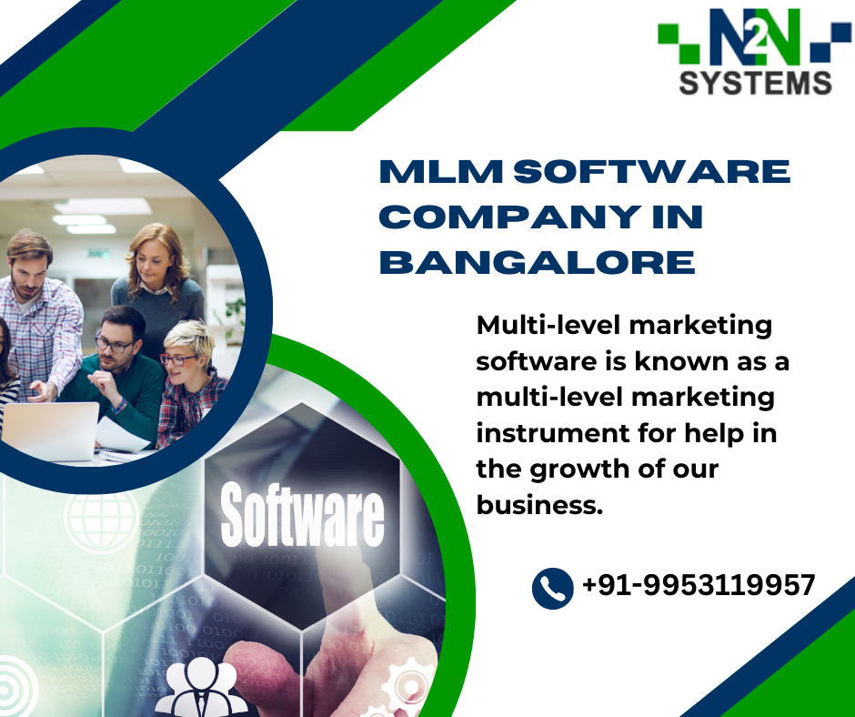 Understanding MLM Software Company in Bangalore