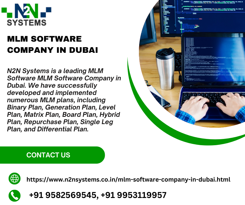 Choosing the Right MLM Software Company in Dubai: A Comprehensive Guide