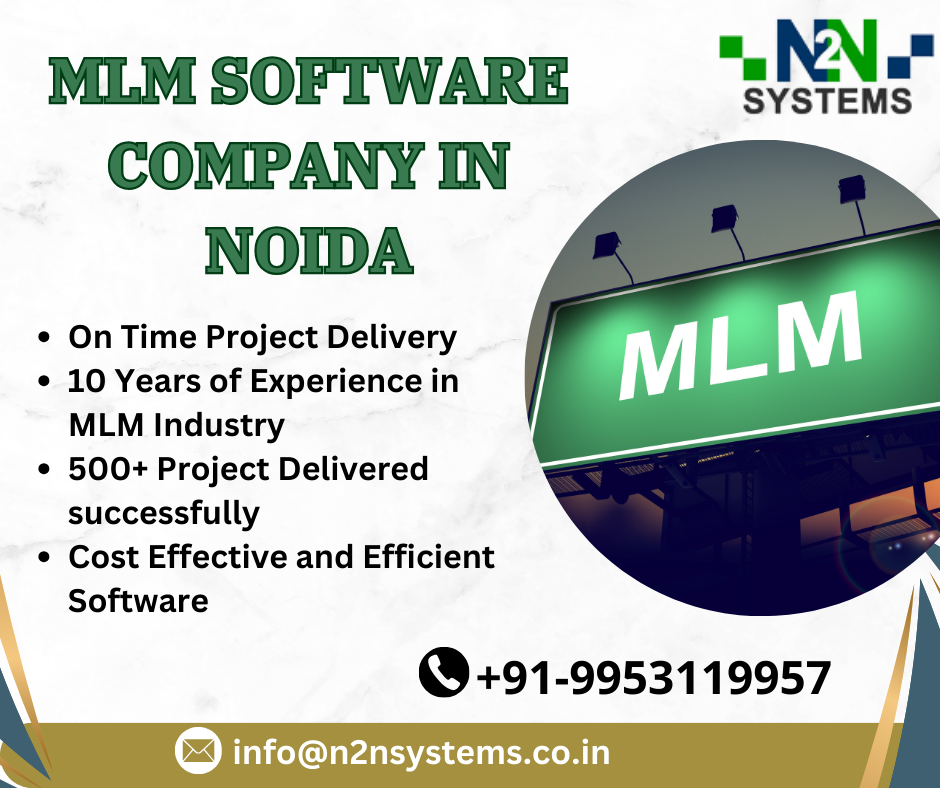 How Can an MLM Software Company in Noida Transform Your Business?