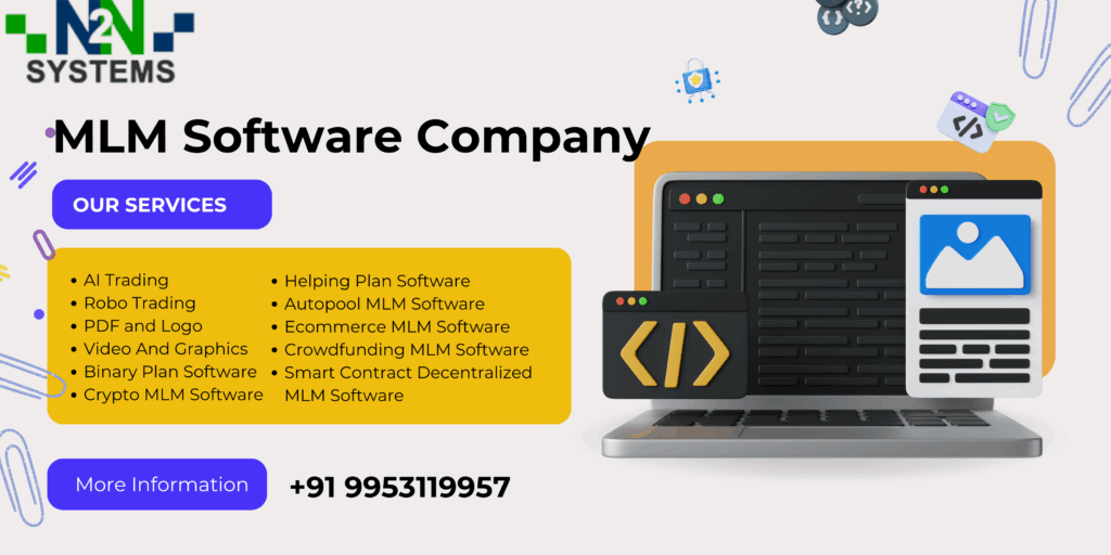 Choosing the Best MLM Software Company in Bangalore | N2N Systems